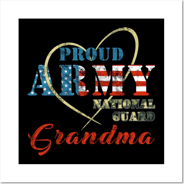 Proud Army National Guard Grandma Military Family Wall Art by Otis Patrick